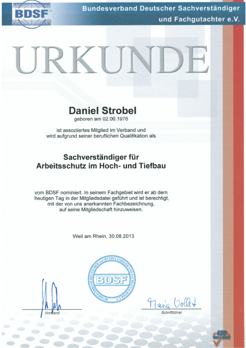 Mitglied beim BDSF als Sachverständiger für Arbeitsschutz im Hoch- und Tiefbau